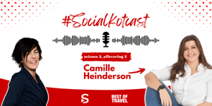 #SocialKotcast - Camille reist door de wereld van sociale media met Best of Travel