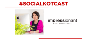 #SOCIALKOTCAST - Veerle De Coninck: met Impressionant een sterk online merk uitgebouwd.